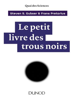 cover image of Le petit livre des trous noirs